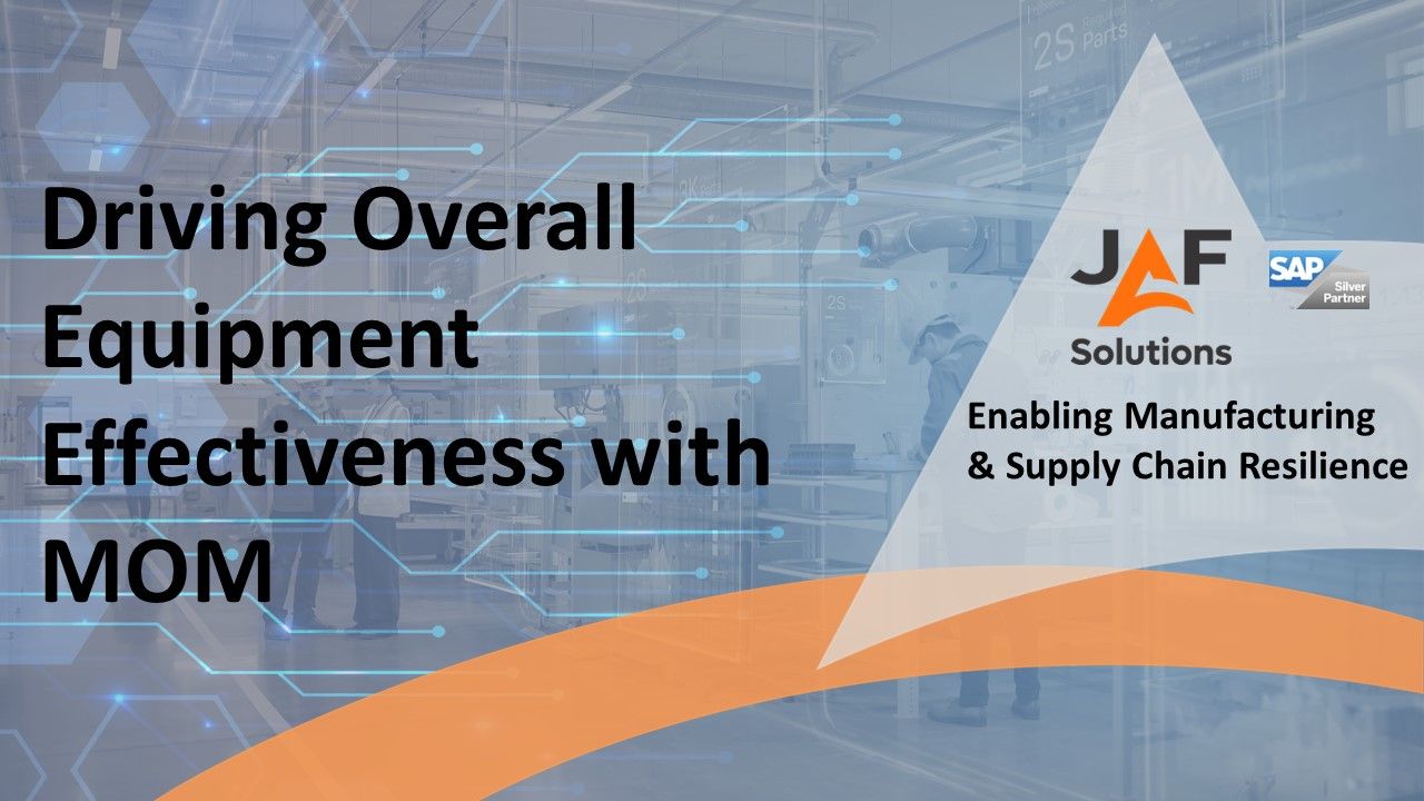 Driving Overall Equipment Effectiveness with MOM (Manufacturing Operations Management)